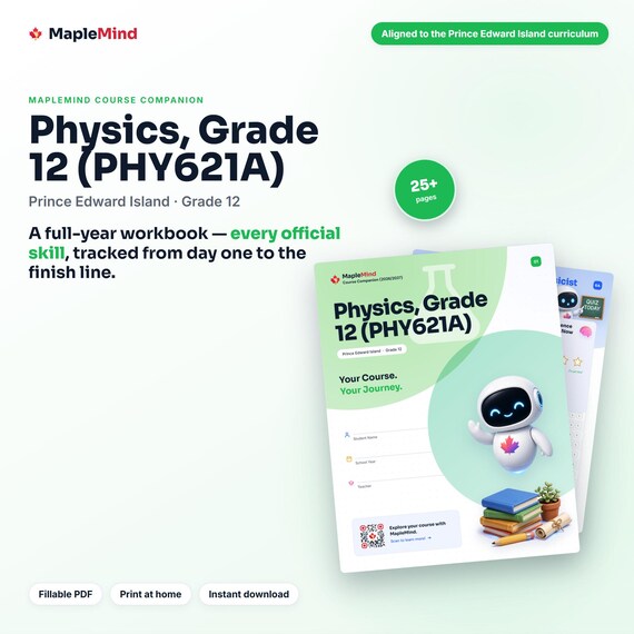 Physics, Grade 12 (PHY621A) Course Companion — printable workbook and progress tracker for the Physics, Grade 12 (PHY621A) curriculum