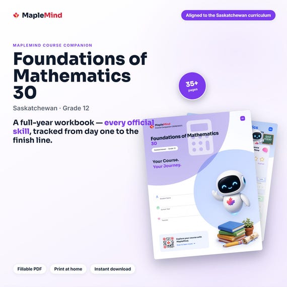 Foundations of Mathematics 30 Course Companion — printable workbook and progress tracker for the Foundations of Mathematics 30 curriculum