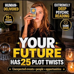 25 framtidsprognoser, tarotläsning | Framtida plottvändningar, psykisk läsning | Kärlek, karriär, pengar, prognos i samma timme | Vad händer härnäst?