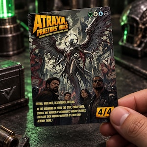 May include: A rectangular trading card featuring the text Atraxa, Praetors' Voice, Legendary Creature - Phyrexian Angel Horror. The artwork depicts a winged figure above a group of four people in a city. The card includes game text and a 4/4 power rating.