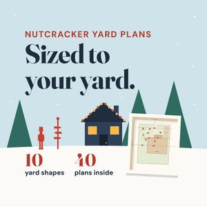 Puede incluir: Un gr&aacute;fico digital titulado NUTCRACKER YARD PLANS Sized to your yard. Presenta una casa azul oscuro con ventanas amarillas, una silueta de cascanueces roja, una se&ntilde;al y un diagrama de plano de sitio. El texto dice 10 yard shapes y 40 plans inside.