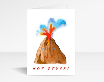 Hot Stuff! Volcano Greeting Card