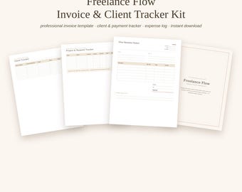 May include: A digital document set titled Freelance Flow Invoice & Client Tracker Kit by Thistle Ink Studio. It includes four white pages with beige accents featuring a client tracker, project and payment tracker, invoice template, and a cover page.