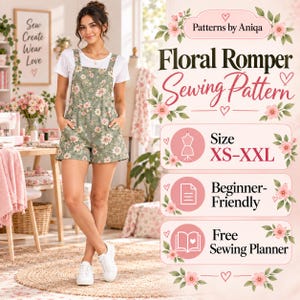 May include: A floral romper sewing pattern by Patterns by Aniqa featuring a sage green romper with a white floral print, square neckline, and pockets. Text includes Floral Romper Sewing Pattern, Size XS-XXL, Beginner-Friendly, and Free Sewing Planner.