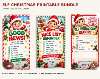 May include: A set of three Christmas printable cards featuring an elf character. The cards are titled Good News, Nice List Reminder, and Elf Behaviour Report. Each card includes checkboxes, festive holiday graphics, and space for handwritten notes.