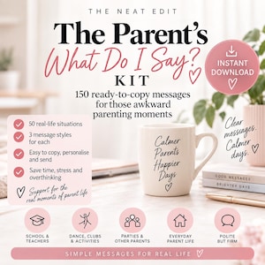Op de afbeelding: Een digitale kit getiteld The Parent's What Do I Say? KIT met 150 kant-en-klare berichten voor opvoedingsmomenten. De afbeelding bevat een witte mok met de tekst Calmer Parents Happier Days, een lijst met kenmerken en vijf ronde iconen.