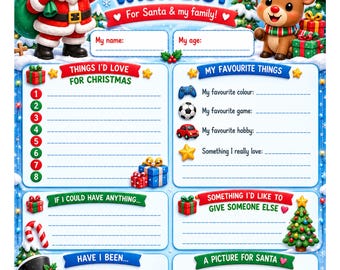May include: A Christmas wish list template featuring Santa Claus and a reindeer. The text reads My Christmas Wish List, For Santa & my family, Things I'd Love For Christmas, My Favourite Things, If I Could Have Anything, Have I Been, and A Picture For Santa.