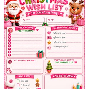 Peut inclure: Un modèle de liste de souhaits de Noël rose avec le Père Noël et un renne. Le texte indique My Christmas Wish List, For Santa & my family, My name, My age, Things I'd love for Christmas, My favourite things, et A picture for Santa.