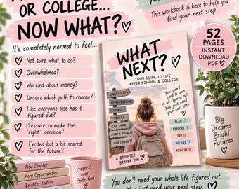 May include: A 52-page digital workbook titled WHAT NEXT? YOUR GUIDE TO LIFE AFTER SCHOOL & COLLEGE, featuring a cover with a person wearing a backpack facing a signpost. Includes a pink mug with the text Progress over Perfection and stacked books.