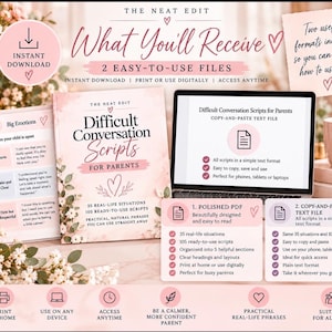 May include: A digital product titled Difficult Conversation Scripts for Parents by The Neat Edit, featuring a PDF guide and a copy-and-paste text file. The design includes soft pink accents, floral illustrations, and lists 35 real-life situations with 105 ready-to-use scripts for parents.