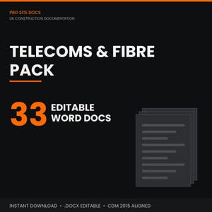 Op de afbeelding: Een digitaal documentpakket getiteld PRO SITE DOCS UK CONSTRUCTION DOCUMENTATION TELECOMS & FIBRE PACK. De afbeelding bevat de tekst 33 EDITABLE WORD DOCS in oranje en wit, naast een pictogram van gestapelde documenten op een zwarte achtergrond.