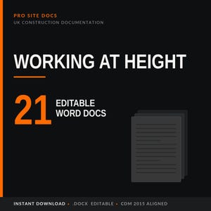 Puede incluir: Un conjunto de documentos digitales titulado PRO SITE DOCS UK CONSTRUCTION DOCUMENTATION con el texto WORKING AT HEIGHT y 21 EDITABLE WORD DOCS. El gráfico incluye una pila de iconos de documentos sobre un fondo negro con detalles en naranja.