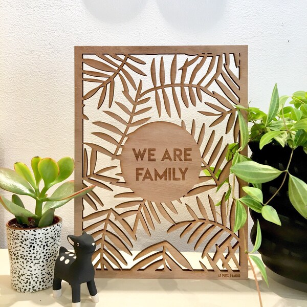 We are Family - wall decor wood - laser cut - jungle