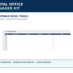 May include: A Dental Office Manager Kit featuring 30 editable Excel tools for dental practice organization. The display shows a daily schedule spreadsheet with columns for time, patient, procedure, provider, status, and notes in English and Italian.