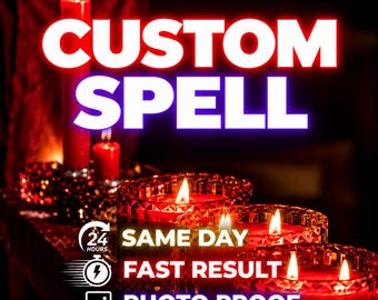 May include: A collection of red candles in faceted glass holders with lit wicks. The text CUSTOM SPELL is displayed in white, followed by 24 HOURS, SAME DAY, FAST RESULT, and PHOTO PROOF with corresponding icons of a clock, lightning bolt, and image.