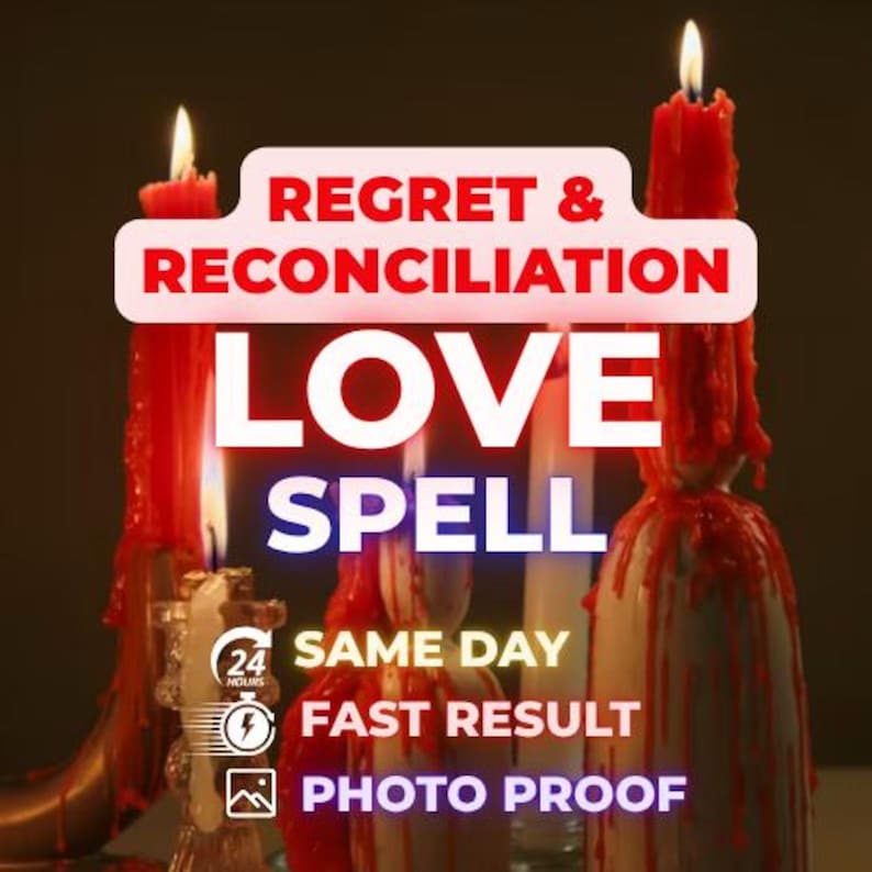 Op de afbeelding: Meerdere rode kaarsen met druipend kaarsvet branden, met de tekst REGRET & RECONCILIATION LOVE SPELL, 24 HOURS, SAME DAY, FAST RESULT en PHOTO PROOF tegen een donkere achtergrond met zichtbare vlammen.