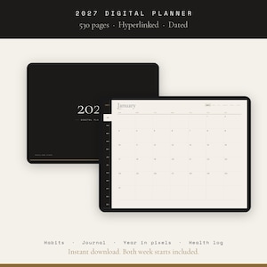 Puede incluir: Una agenda digital 2027 con 530 páginas fechadas e hipervinculadas. La portada negra muestra el año 2027, mientras que la vista abierta presenta un calendario de enero sobre un fondo crema con una barra lateral negra. Incluye hábitos y diario.