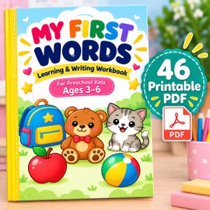 May include: A learning and writing workbook titled My First Words for preschool kids ages 3-6. The cover features a blue backpack, a brown teddy bear, a gray and white kitten, a red apple, and a colorful ball. Includes a 46 printable PDF badge.