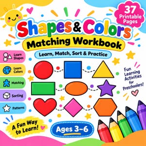 Puede incluir: Una portada de cuaderno de ejercicios Shapes & Colors Matching Workbook con 37 páginas imprimibles para edades de 3 a 6 años. El diseño incluye un sol amarillo, formas geométricas coloridas como un círculo rojo, un cuadrado azul y cinco lápices.