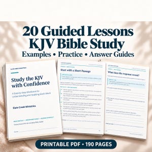 May include: A 190-page printable PDF workbook titled 20 Guided Lessons KJV Bible Study, featuring examples, practice, and answer guides. The cover and interior pages include text such as Study the KJV with Confidence and Slate Creek Ministries.