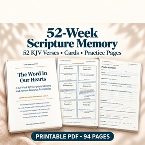 May include: A 52-week scripture memory resource titled The Word in Our Hearts, featuring KJV verses, practice pages, and cards. The printable PDF includes 94 pages with weekly review activities, trackers, and certificates for family use.