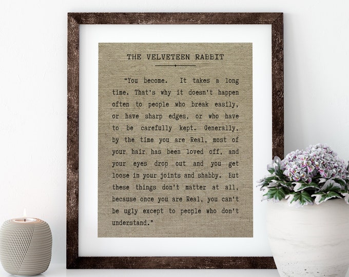 Featured listing image: The Velveteen Rabbit Linen Print for Framing, "You Become" Wall Art