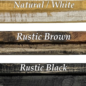 a group of wooden signs that say rustic brown, rustic black, natural white,