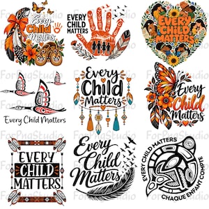 May include: A collection of nine graphic designs featuring the text Every Child Matters, incorporating orange ribbons, feathers, butterflies, sunflowers, indigenous-inspired patterns, silhouettes of children, and birds in various artistic styles.