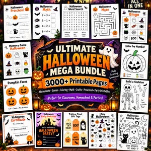 May include: A digital collection of Halloween-themed printable activity pages including worksheets, games, coloring sheets, and party supplies. The central text reads Ultimate Halloween Mega Bundle 3000+ Printable Pages, surrounded by various educational and craft activities featuring ghosts, pumpkins, and bats.