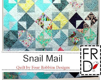 May include: A quilt pattern called "Snail Mail" by Four Robbins Designs. The quilt is made of colorful fabric squares in shades of blue, green, yellow, pink, and black. The quilt is made up of a repeating pattern of squares and triangles.