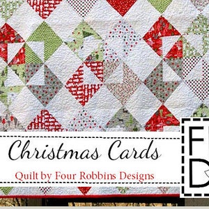 Digital PDF - Christmas Cards Quilt Pattern PDF by Four Robbins Designs - Immediate Download