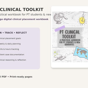 Può includere: PT Clinical Toolkit, un quaderno di esercizi digitale di 18 pagine per studenti e neolaureati. Include sezioni per obiettivi di tirocinio clinico, pianificazione settimanale e giornaliera, monitoraggio di competenze e ore, documentazione e riflessione.