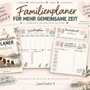 Könnte beinhalten: Ein digitaler Familienplaner mit einer Titelseite, die eine Familie am See zeigt, sowie Wochenplan, Monatsübersicht und Essensplan mit Einkaufsliste. Die Seiten enthalten florale Akzente, Pastellfarben und den deutschen Text Familienplaner.