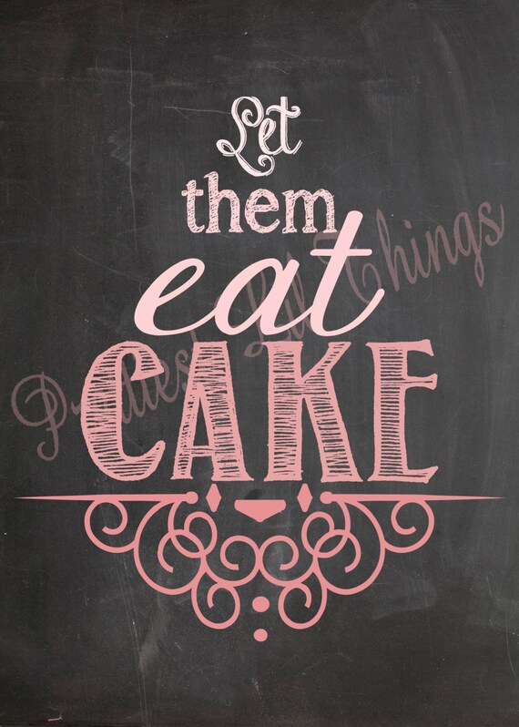 Shabby Chic Vintage Hombre Let Them Eat Cake Table Sign