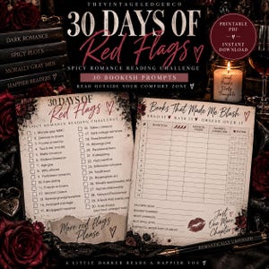 May include: Two printed sheets for a 30 Days of Red Flags spicy romance reading challenge. The left sheet lists 30 numbered prompts, while the right sheet provides a table to track book titles, tropes, characters, and ratings with star icons.