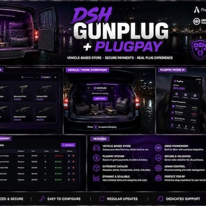 May include: A digital interface display for a FiveM game modification featuring the DSH Gunplug and Plugpay systems. The layout includes a storefront UI, vehicle trunk inventory, mobile payment app, admin catalog management, and a list of features.