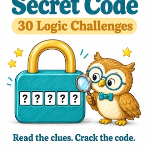May include: A book cover titled Secret Code 30 Logic Challenges featuring a teal padlock with five question marks, a brown owl wearing blue glasses and a bow tie holding a magnifying glass, and the text Read the clues. Crack the code. Beginner Easy Medium Hard.