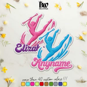 May include: Two embroidered patches featuring rhythmic gymnasts in motion, one in pink with purple text reading Elizabeth and one in blue with pink text reading Anyname. Each gymnast holds a baton, with decorative swooshes and custom lettering.