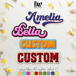 May include: Four embroidered patches featuring the names Amelia in blue and pink, Bella in pink and black, and the word CUSTOM in orange and blue, and red and white. The text includes the BereWick logo and the phrase more than 40 custom colors!!!