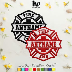 May include: Two embroidered Maltese cross patches featuring the text FIRE, ANYNAME, and EMS. One patch is black and white, while the other is red and white. The BereWick logo is at the top, and a color palette is displayed at the bottom.
