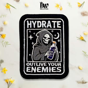 Hydrate Outlive Your Enemies Embroidered Patch Funny Skeleton Gothic Humor Iron On Sew On Hook & Loop For Jacket Hat Jeans Backpack Gift