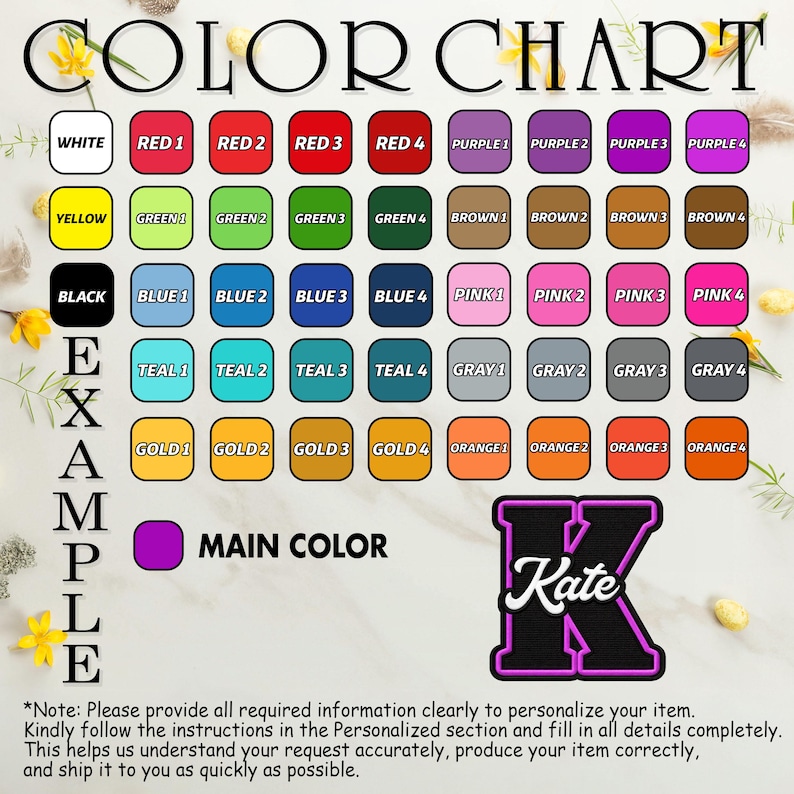May include: A colour chart featuring rows of labelled colour swatches including white, red, purple, yellow, green, brown, black, blue, pink, teal, grey, gold, and orange. An example shows a large letter K with the name Kate in white script.