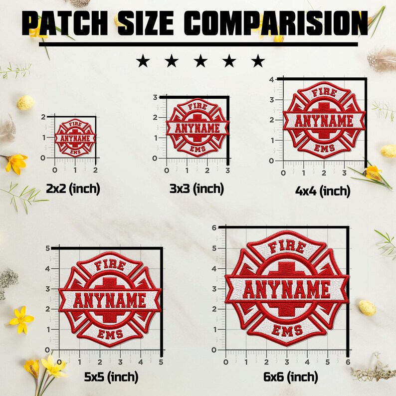 May include: A size comparison chart for embroidered patches featuring a red and white Maltese cross design with the text FIRE, EMS, and ANYNAME. The chart displays five square patch sizes labeled 2x2, 3x3, 4x4, 5x5, and 6x6 inches with rulers.