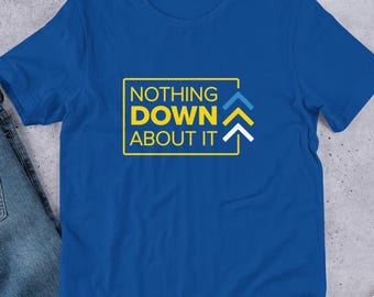 Camiseta "No hay nada malo en ello"