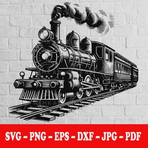 May include: A black and white graphic illustration of a vintage steam locomotive train traveling on railroad tracks, featuring detailed wheels, a cowcatcher, and smoke billowing from the chimney. The text SVG - PNG - EPS - DXF - JPG - PDF is below.