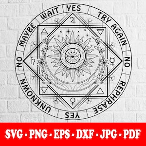 May include: A black and white circular graphic design featuring a central sun with an eye, surrounded by geometric shapes, floral elements, and planetary symbols. The outer ring contains the text: YES, TRY AGAIN, NO, REPHRASE, YES, UNKNOWN, NO, MAYBE, WAIT.