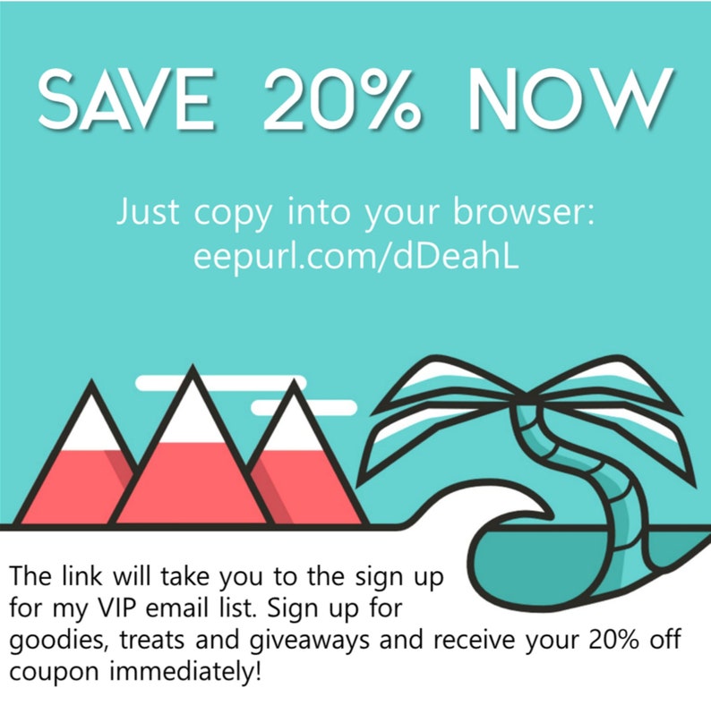 May include: A turquoise blue background with a white text overlay that says "SAVE 20% NOW". Below the text is a link to eepurl.com/dDeahL. The image also features a cartoon illustration of a palm tree and mountains in front of a wave.