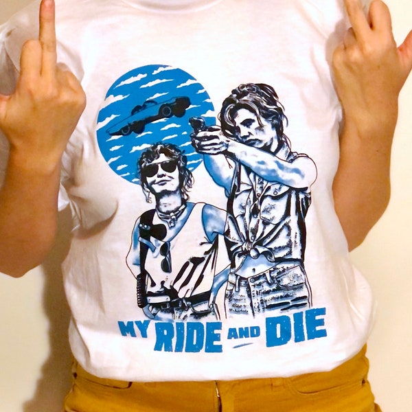 Thelma et Louise (My Ride AND Die) t-shirt personnalisé