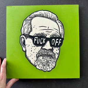 Serigrafía personalizada sobre panel de madera de Logan Roy Succession (Fuck Off)