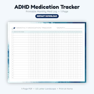 Può includere: Un documento stampabile per il monitoraggio dei farmaci ADHD in orientamento orizzontale. L'intestazione riporta ADHD Medication Tracker, Printable Monthly Med Log e Instant Download. La griglia presenta una colonna per i nomi dei farmaci e trentuno colonne numerate per il monitoraggio giornaliero, con un bordo ad acquerello blu.